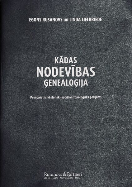 Kādas nodevības ģenealoģija